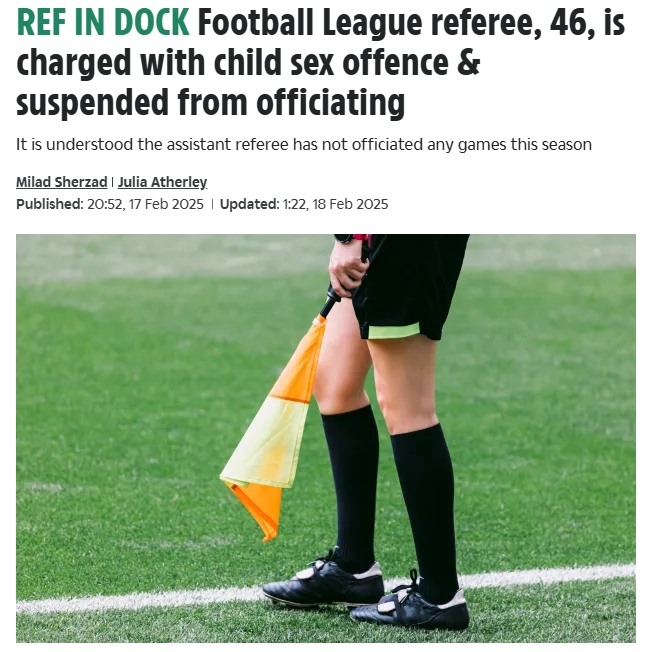  太陽(yáng)報(bào)：46歲前英甲裁判被指控與15歲女孩發(fā)生性關(guān)系，將出庭受審