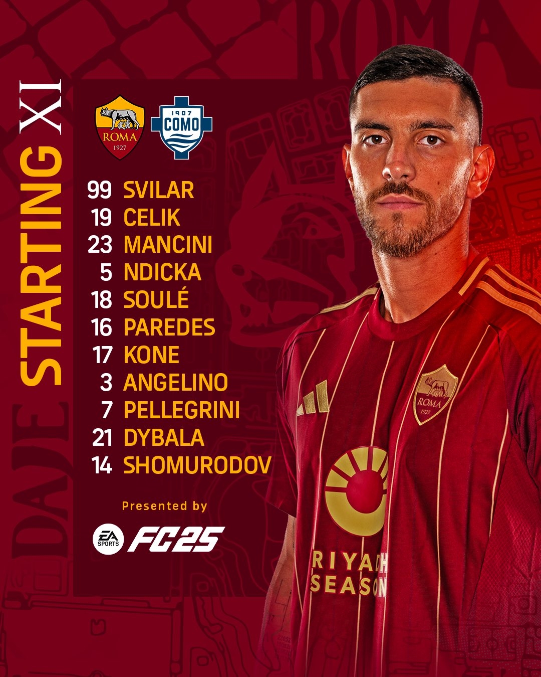  羅馬VS科莫首發(fā)：迪巴拉領(lǐng)銜，帕雷德斯、佩萊格里尼、蘇萊出戰(zhàn)