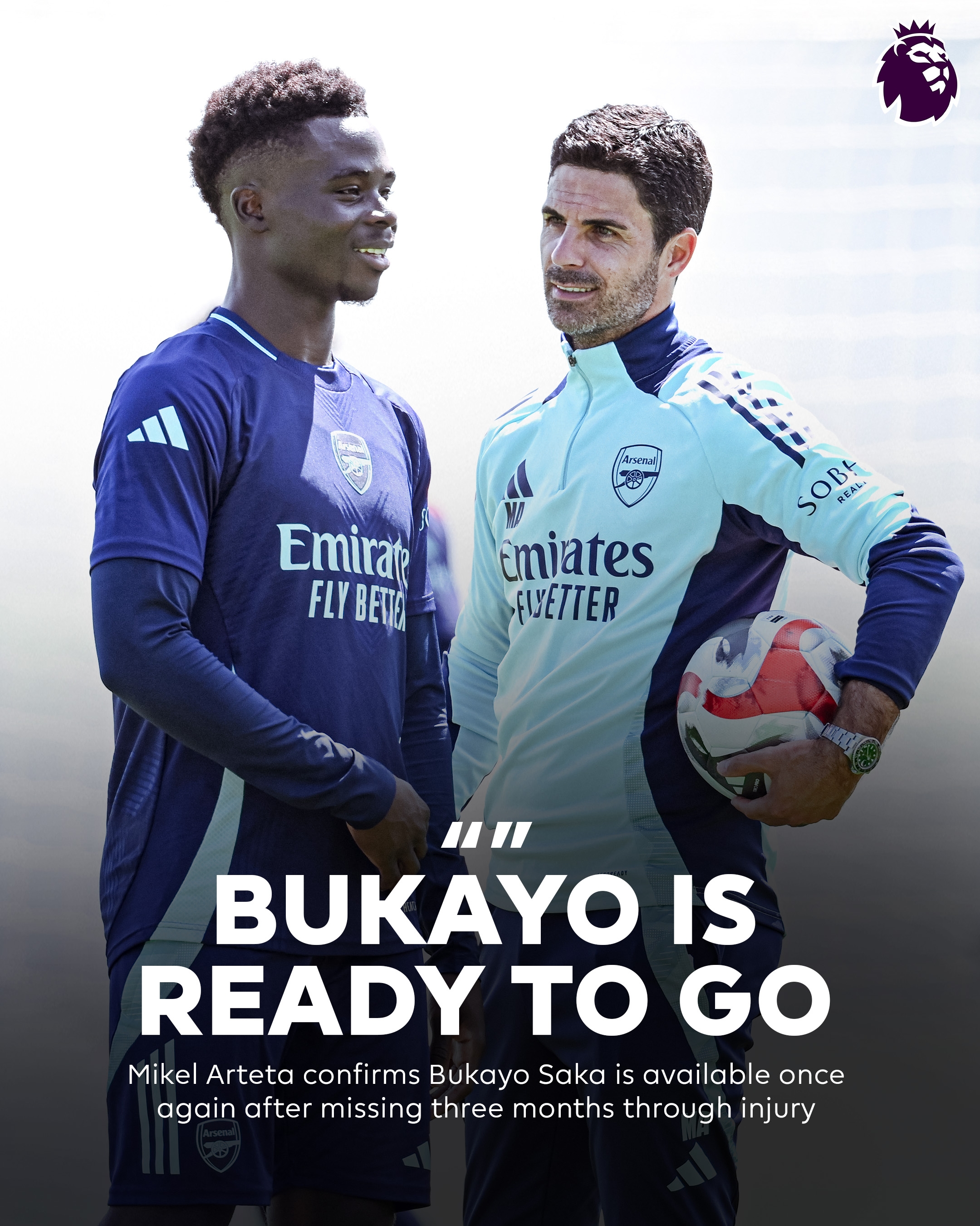  傷缺4個(gè)月！阿爾特塔：薩卡已經(jīng)準(zhǔn)備好復(fù)出了！他可以首發(fā)出場(chǎng)